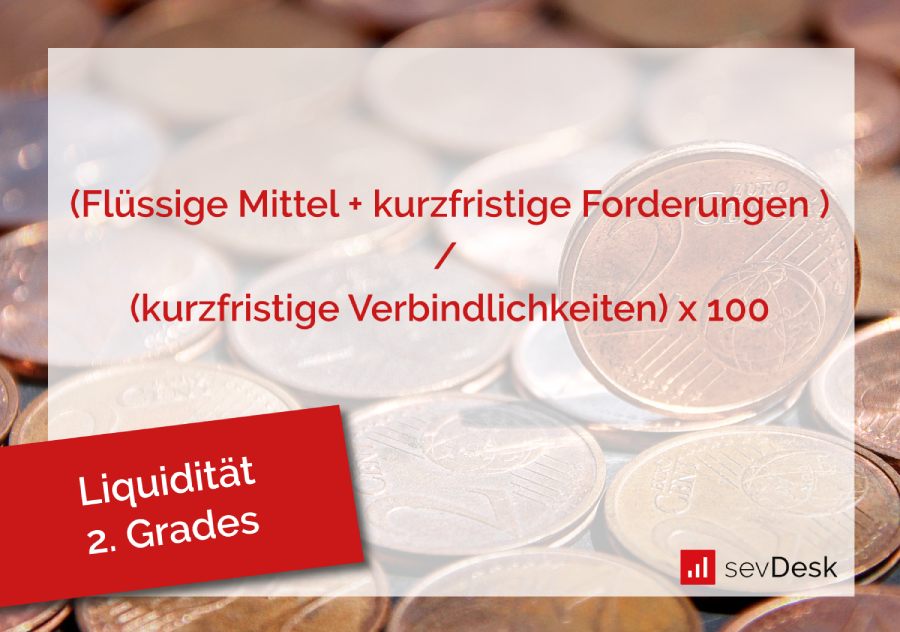 Berechnung Liquidität 2. Grades