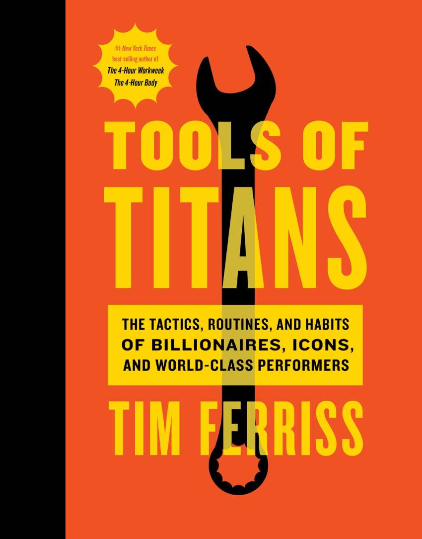 ools der Titanen von Tim Ferriss